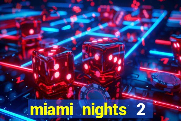 miami nights 2 java pt-br 320x240